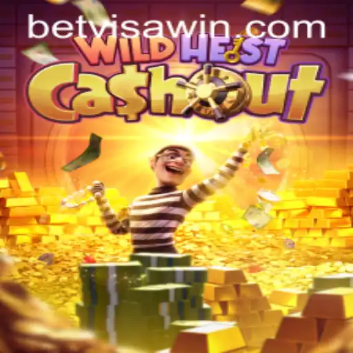 WildHeistCashout: A Thrilling New Chapter in the World of Online Gaming with BetVisa