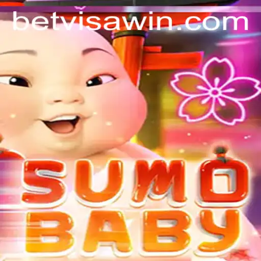 Exploring the Exciting World of SumoBaby in Collaboration with BetVisa